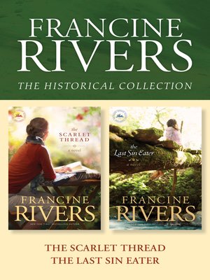 cover image of The Francine Rivers Historical Collection